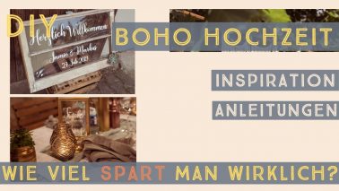 DIY Boho Hochzeit - wie viel spart man wirklich?